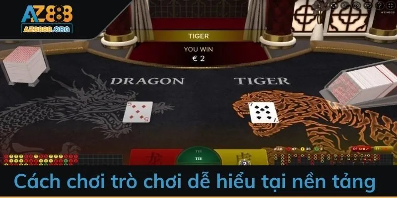 Cách chơi trò chơi dễ hiểu tại nền tảng 